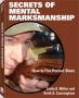 Secrets of Mental Marksmanship